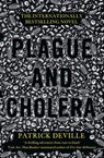 Plague and Cholera - Patrick Deville - 9781405526807