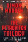 The Petrovitch Trilogy - Simon Morden - 9781405528504