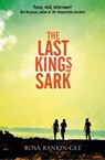 The Last Kings of Sark - Rosa Rankin-Gee - 9781405528818