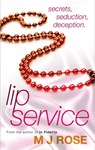 Lip Service - M. J. Rose - 9781405530095