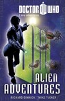 Doctor Who Book 3: Alien Adventures - Richard Dinnick ; Mike Tucker - 9781405908122
