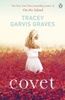 Covet - Tracey Garvis Graves - 9781405911887