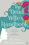 The Dead Wife's Handbook - Hannah Beckerman - 9781405912815