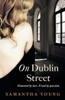 On Dublin Street - Samantha Young - 9781405912983
