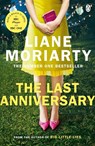 The Last Anniversary - Liane Moriarty - 9781405918510