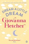 Dream a Little Dream - Giovanna Fletcher - 9781405919173