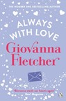 Always With Love - Giovanna Fletcher - 9781405919180