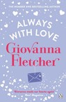 Always With Love - Giovanna Fletcher - 9781405919258