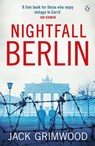 Nightfall Berlin - Jack Grimwood - 9781405921732