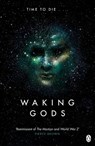 Waking Gods - Sylvain Neuvel - 9781405921909