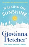 Walking on Sunshine - Giovanna Fletcher - 9781405926133