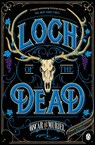Loch of the Dead - Oscar de Muriel - 9781405926249