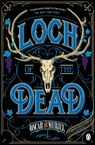 Loch of the Dead - Oscar de Muriel - 9781405926249