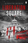 Liberation Square - Gareth Rubin - 9781405930611