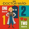 Doctor Who: One Doctor, Two Hearts - None - 9781405933742