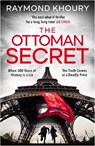 The Ottoman Secret - Raymond Khoury - 9781405939614