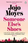 Someone Else’s Shoes - Jojo Moyes - 9781405943505