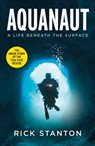 Aquanaut - Rick Stanton - 9781405944113