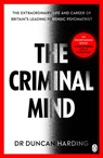 The Criminal Mind - Dr Duncan Harding - 9781405945615