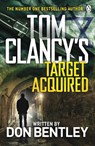 Tom Clancy's Target Acquired - Don Bentley - 9781405947626