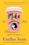 Mika In Real Life - Emiko Jean - 9781405951708