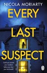 Every Last Suspect - Nicola Moriarty - 9781405951999