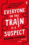 Everyone On This Train Is A Suspect - Benjamin Stevenson - 9781405954808