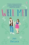 Well Met - Jen DeLuca - 9781405956499