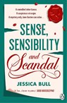 Sense, Sensibility and Scandal - Jessica Bull - 9781405956703