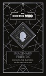 Doctor Who: Imaginary Friends - Doctor Who ; Jacqueline Rayner - 9781405956949