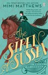 The Siren of Sussex - Mimi Matthews - 9781405958271