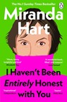I Haven’t Been Entirely Honest with You - Miranda Hart - 9781405958349
