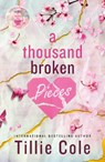 A Thousand Broken Pieces - Tillie Cole - 9781405962964