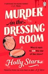 Murder in the Dressing Room - Holly Stars - 9781405963800