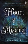 Heart of Mischief - Emma Noyes - 9781405963886