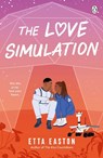 The Love Simulation - Etta Easton - 9781405964388