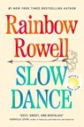 Slow Dance - Rainbow Rowell - 9781405964784