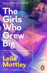 The Girls Who Grew Big - Leila Mottley - 9781405967969