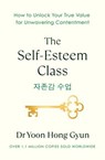 The Self-Esteem Class - Dr Yoon Hong Gyun - 9781405968539