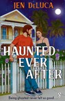 Haunted Ever After - Jen DeLuca - 9781405971867