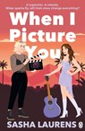 When I Picture You - Sasha Laurens - 9781405973779