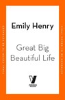 Great Big Beautiful Life - Emily Henry - 9781405974738