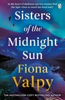 Sisters of the Midnight Sun - Fiona Valpy - 9781405978439