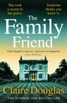 The Family Friend - Claire Douglas - 9781405978972