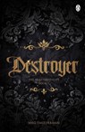 Destroyer - Meg Smitherman - 9781405987004