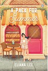 A Pack for Summer - Eliana Lee - 9781405987851