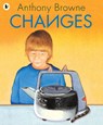 Changes - Anthony Browne - 9781406313390