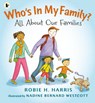 Who's In My Family? - Robie H. Harris - 9781406345407