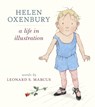 Helen Oxenbury: A Life in Illustration - Leonard S. Marcus - 9781406357943