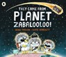 They Came from Planet Zabalooloo! - Sean Taylor - 9781406374346